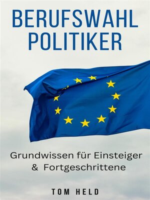 cover image of Berufswahl Politiker